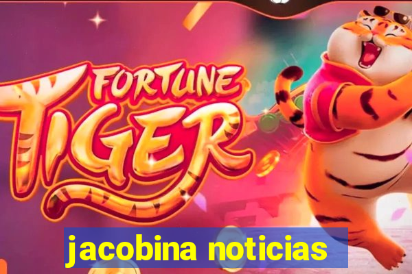 jacobina noticias